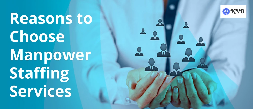 Reasons to Choose Manpower Staffing Solutions